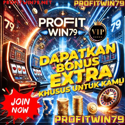 PROFITWIN79: Situs Slot Online dan Togel Terpercaya dengan Winrate Tertinggi